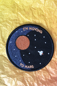 I'm Moving To Mars Embroidered Patch-WORM